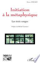 Initiation à la métaphysique