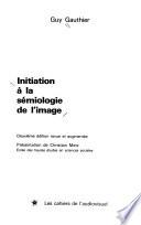 Initiation à la sémiologie de l'image
