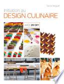 Initiation au design culinaire