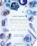 Initiation aux cristaux et pierres de soin