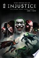 Injustice - Tome 1 - Année 1 - 1ère partie