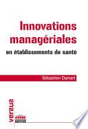 Innovations managériales en établissements de santé