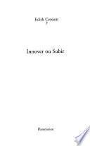 Innover ou subir