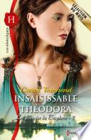 Insaisissable Théodora
