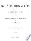 Inscriptions hiéroglyphiques recueillies en Europe et en Égypte
