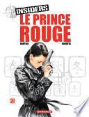 Insiders - tome 8 -Le Prince Rouge