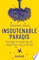 Insoutenable paradis