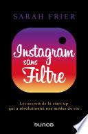 Instagram sans filtre