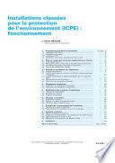 Installations Classees pour la Protection de I'Environnement: Fonctionnement