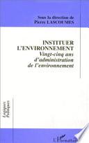 Instituer l'environnement