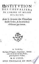 Institution des chevaliers de l'ordre et milice du S. Esprit