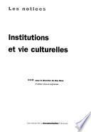 Institutions et vie culturelles