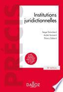 Institutions juridictionnelles - 15e éd.