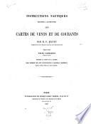 Instruction nautiques destinées à accompagner les cartes de ventes et de courants par M. F. Maury directeur de l'observatoire de Washington