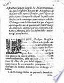 Instruction suivant laquelle Sa Majesté commande , que les officiers royaux et magistrats de chascune ville ayent à se regler ... pour extirper, collecter & changer tout le billon tant d'or que d'argent