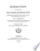 Instruction sur l'usage des tables de projection adoptées pour la construction du canevas de la nouvelle carte topographique de la France