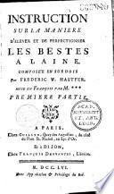 Instruction sur la manière d'élever et de perfectionner les bestes à laine, composée en suédois par Frederic W. Hastfer, mise en françois par M*** [Claude Carlier].