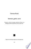 Instruire, guérir, servir