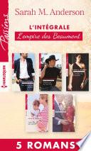 Intégrale L'empire des Beaumont