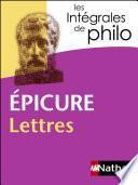 Intégrales de Philo - EPICURE, Lettres