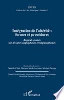 Intégration de l'altérité : formes et procédures
