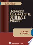 Intégration pédagogique des TIC dans le travail enseignant