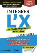 Intégrer l’X ou l’école d’ingénieurs de tes rêves avec Les Sherpas