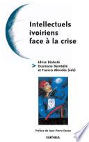 Intellectuels ivoiriens face à la crise