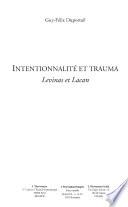 Intentionnalité et trauma
