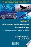 Interactions fluide-structure et incertitudes