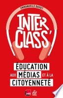 Interclass. Éducation aux médias et à la citoyenneté