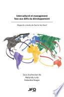 Interculturel et management face aux défis du développement : regards croisés du Sud et du Nord