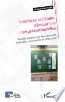 Interfaces sociétales d'émulations intergénérationnelles