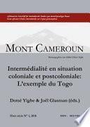 Intermédiaire en situation coloniale et post-coloniale: L’exemple du Togo
