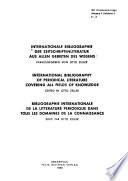 International bibliography of periodical literature covering all fields of knowledge