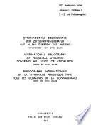International bibliography of periodical literature covering all fields of knowledge