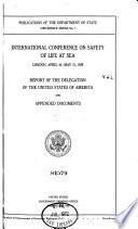 International Conference on Safety of Life at Sea, London, April 16-May 31, 1929