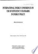 International Energy Conference on Use of Efficiency Standards in Energy Policy