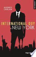 International guy - tome 2 New York