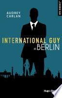 International Guy - tome 8 Berlin -Extrait offert-