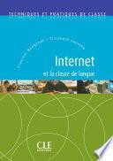 Internet et classe de langue FLE - Techniques et pratiques de classe - Ebook