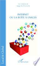 Internet ou la boîte à usages