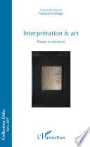 Interprétation & art