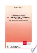 Interprétations de la politique étrangère d’Hitler