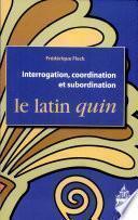 Interrogation, coordination et subordination