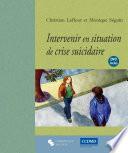 Intervenir en situation de crise suicidaire