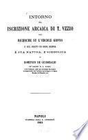 Intorno una iscrizione arcaica di T. Vezio con ricerche su l'Ercole Giovio e sul Brato od Erba Sabina e sua natura e simbolica