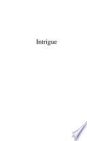 Intrigue