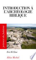 Introduction à l'archéologie biblique