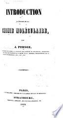 Introduction à l'étude de la chimie moléculaire